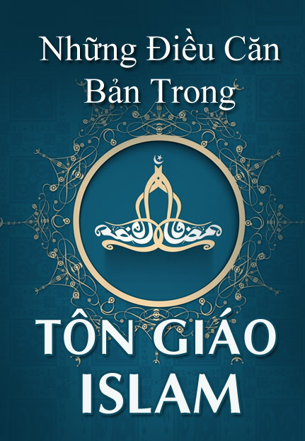 Những điều căn bản trong tôn giáo Islam